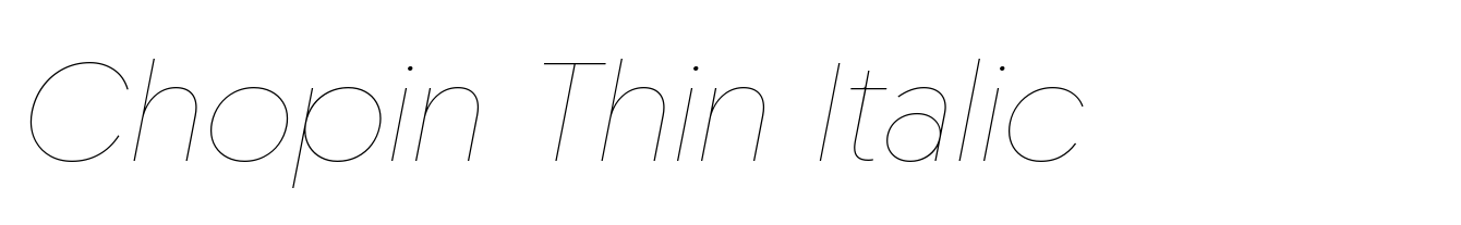 Chopin Thin Italic
